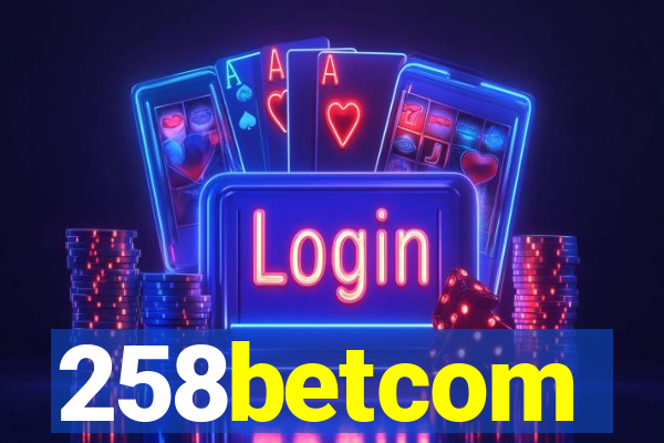258betcom