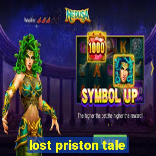 lost priston tale