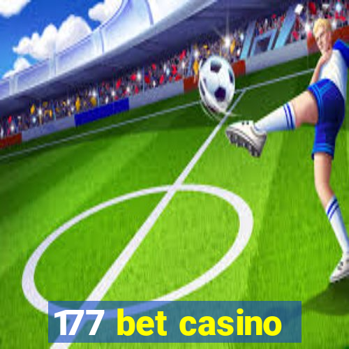 177 bet casino