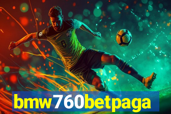 bmw760betpaga