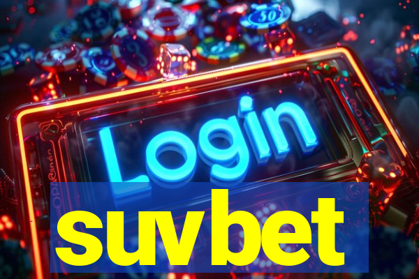 suvbet
