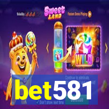 bet581