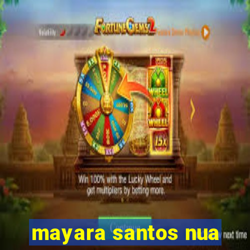 mayara santos nua