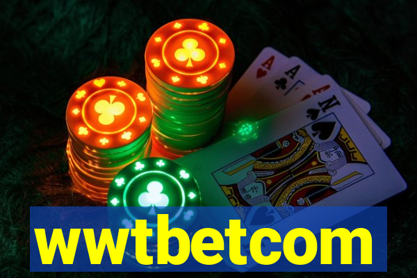 wwtbetcom