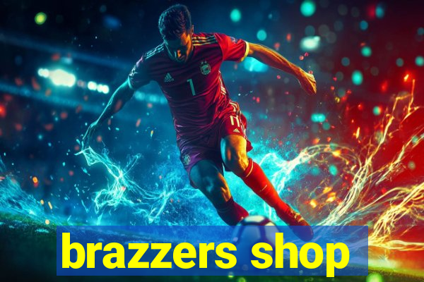 brazzers shop