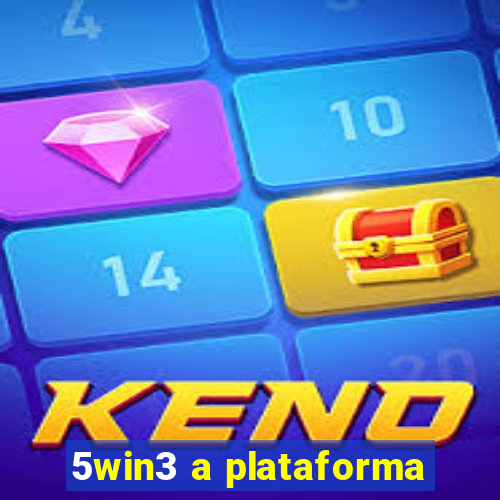 5win3 a plataforma