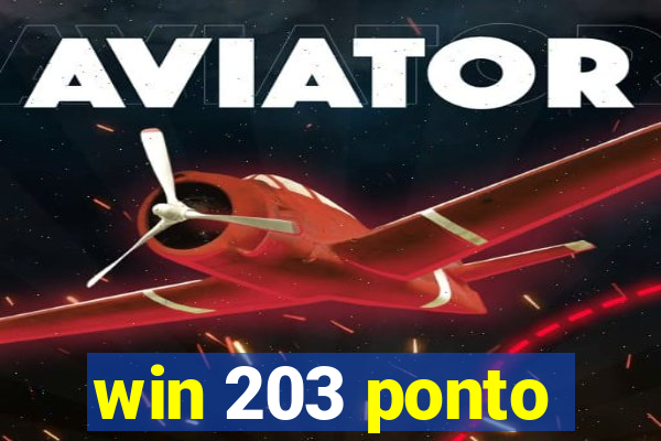 win 203 ponto