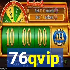 76qvip