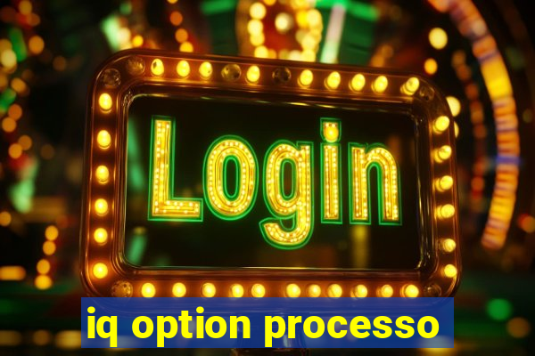 iq option processo