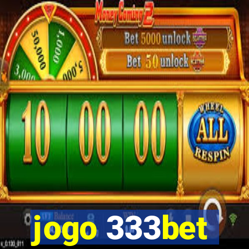 jogo 333bet