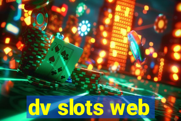 dv slots web