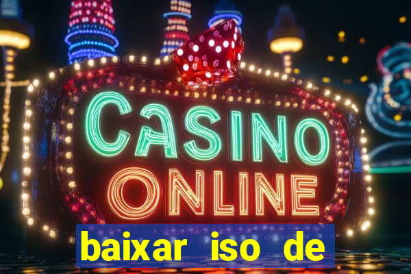 baixar iso de jogos ps2