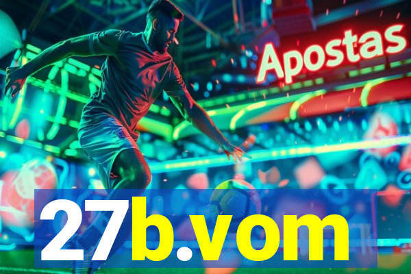 27b.vom