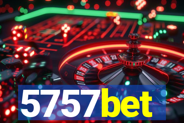 5757bet