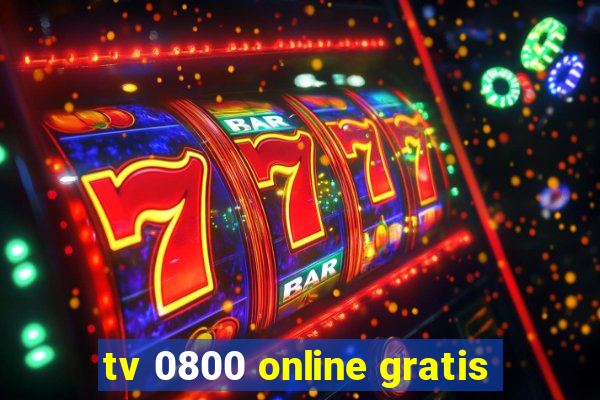 tv 0800 online gratis