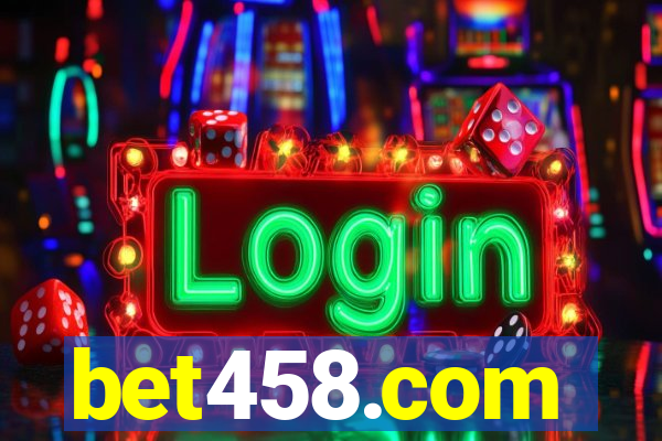 bet458.com