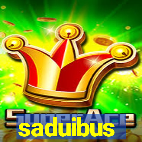 saduibus