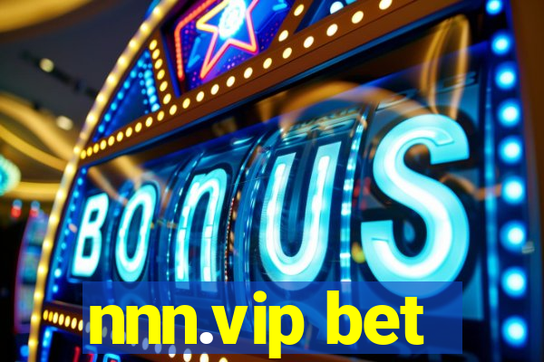 nnn.vip bet