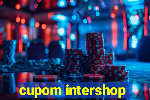 cupom intershop
