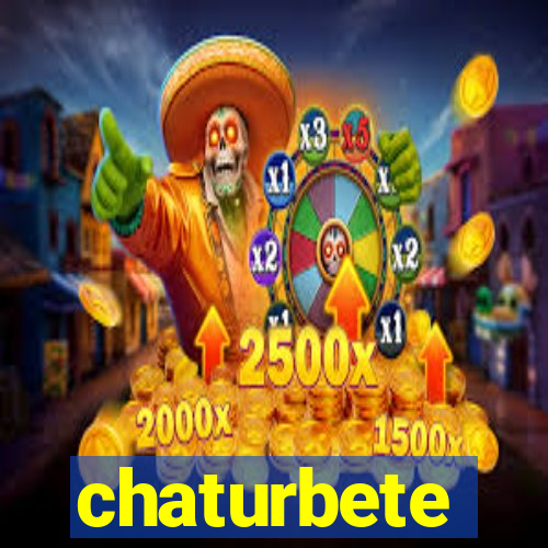chaturbete
