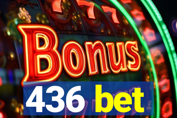 436 bet