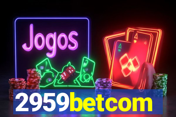 2959betcom