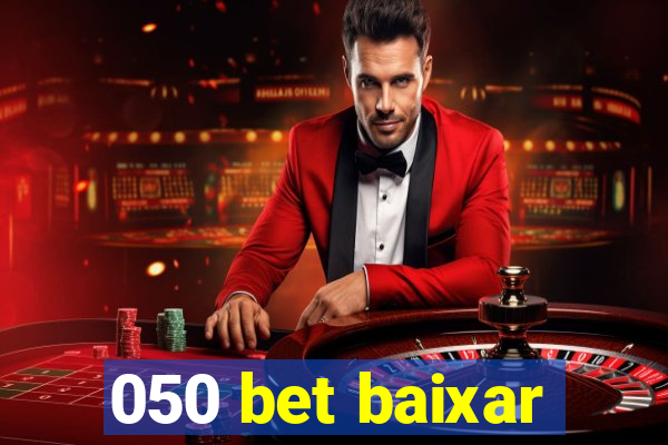 050 bet baixar