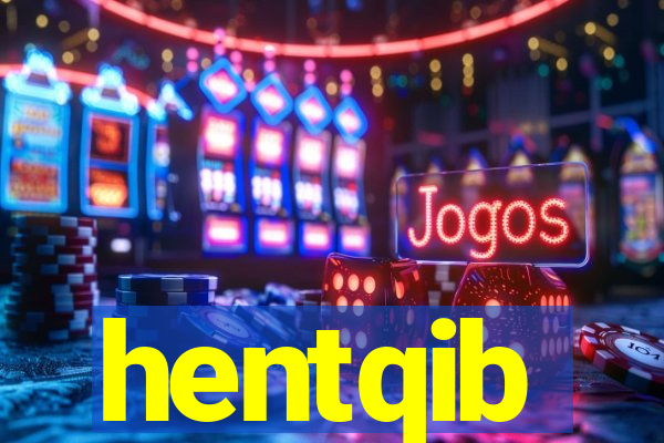 hentqib