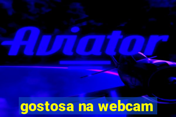 gostosa na webcam