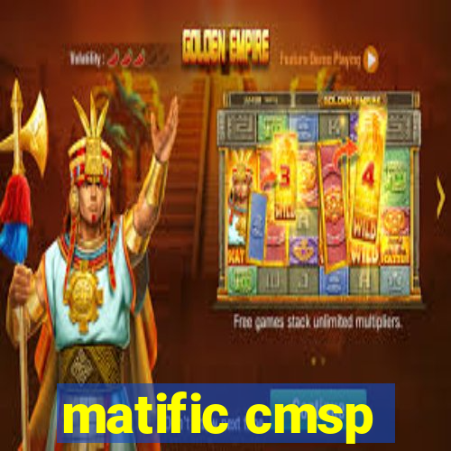 matific cmsp