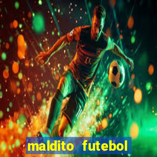 maldito futebol clube dublado download