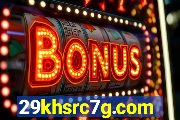 29khsrc7g.com