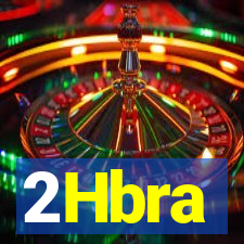 2Hbra