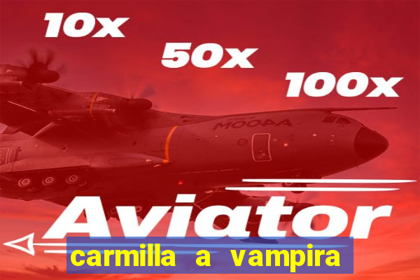 carmilla a vampira de karnstein pdf