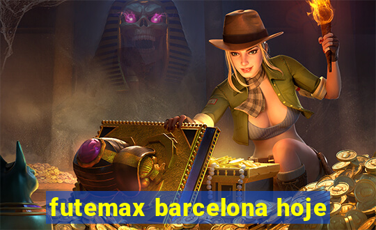 futemax barcelona hoje