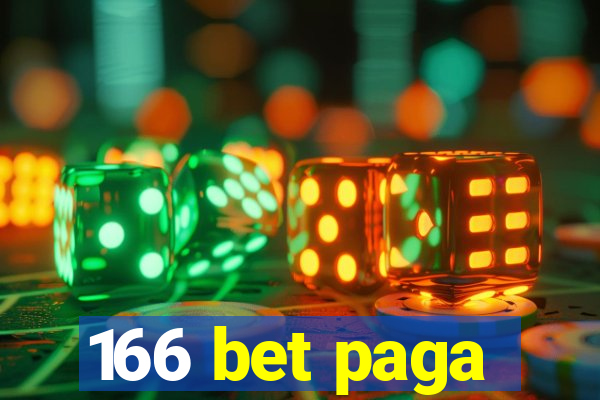 166 bet paga