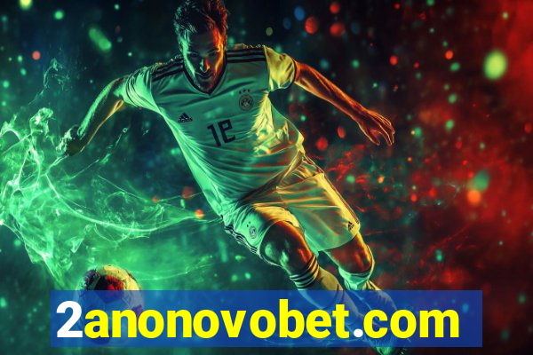 2anonovobet.com