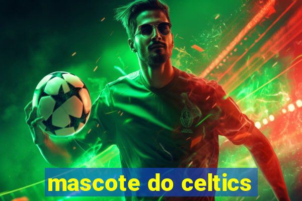 mascote do celtics