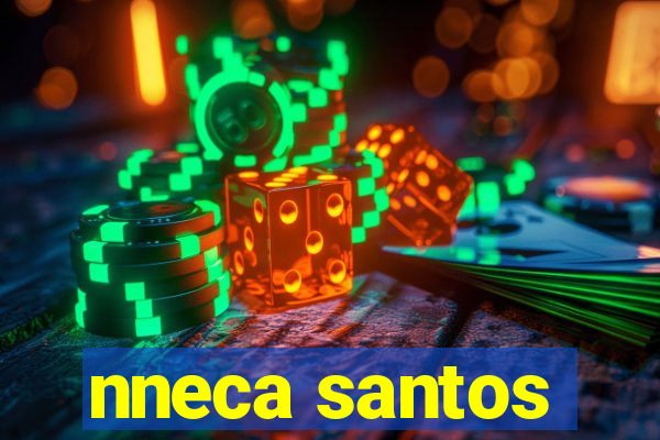 nneca santos