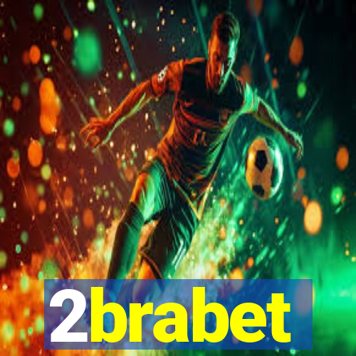 2brabet