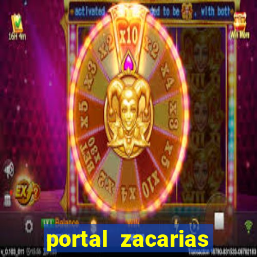 portal zacarias mais de 18