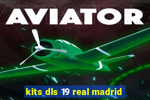 kits dls 19 real madrid