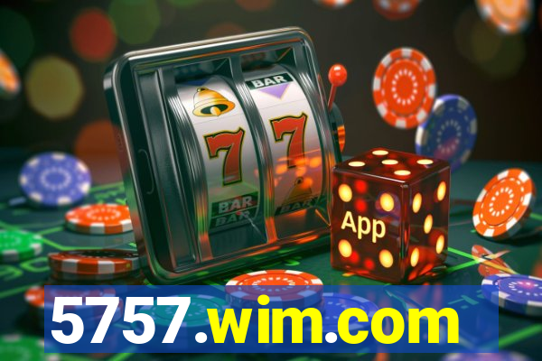 5757.wim.com