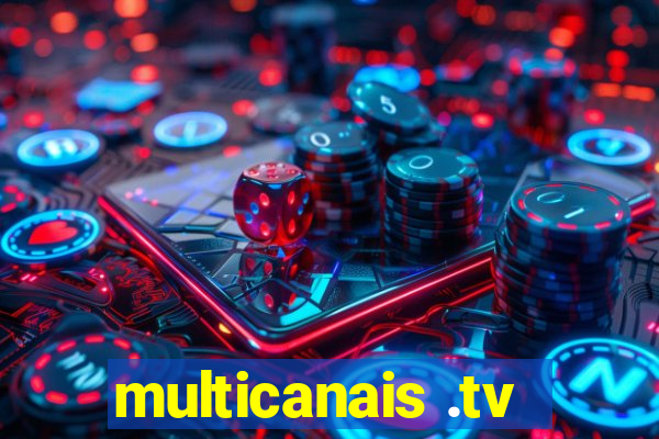 multicanais .tv