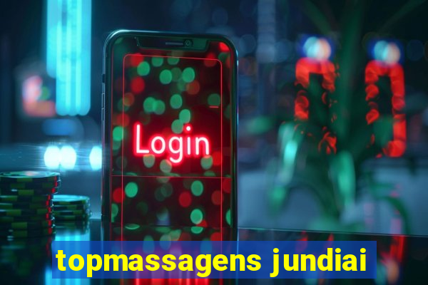 topmassagens jundiai