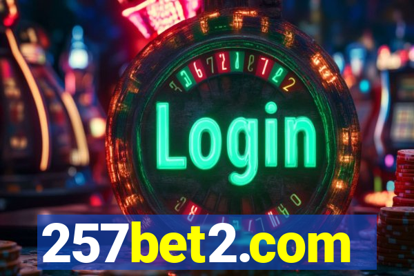 257bet2.com