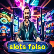slots falso