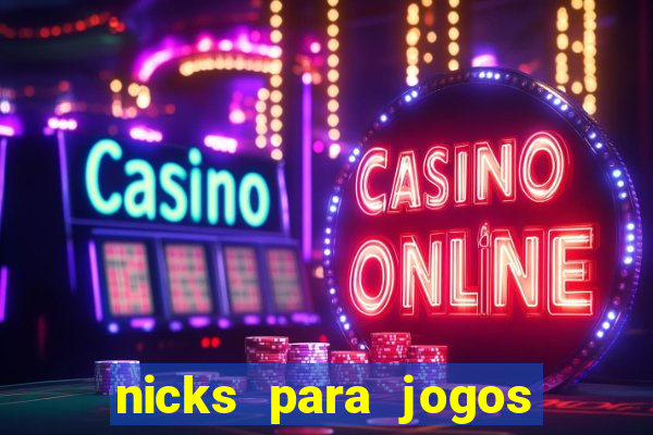 nicks para jogos de tiro
