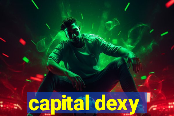 capital dexy
