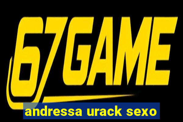 andressa urack sexo
